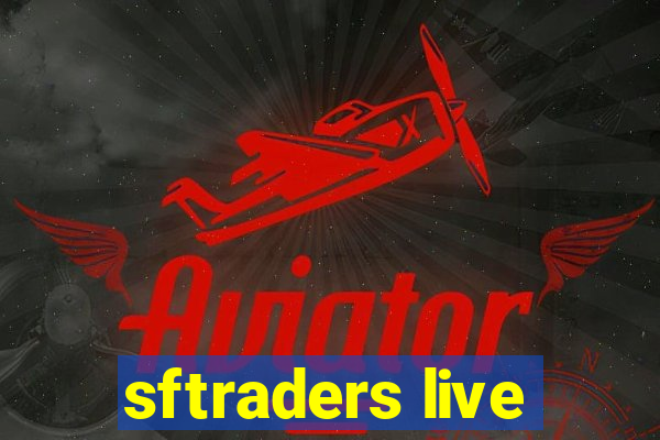 sftraders live